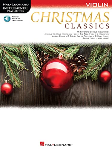 Christmas Classics for Violin: Violin, With Downloadable Audio von HAL LEONARD