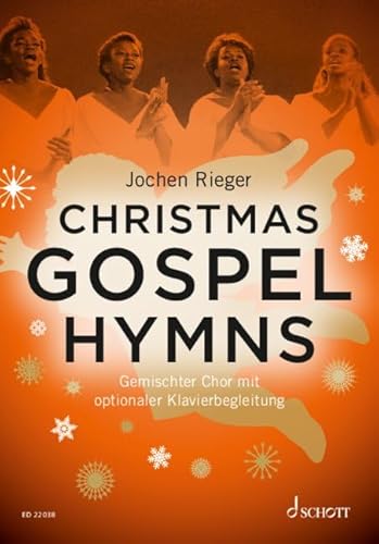 Christmas Gospel Hymns: gemischter Chor (SATB) und Klavier. Chorbuch.