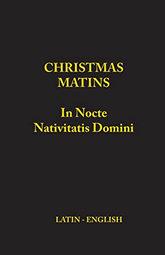 Christmas Matins: In Nocte Nativitatis Domini von Lulu