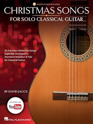 Christmas Songs for Solo Classical Guitar Arranged by David Jaggs With Online Audio Demos von HAL LEONARD