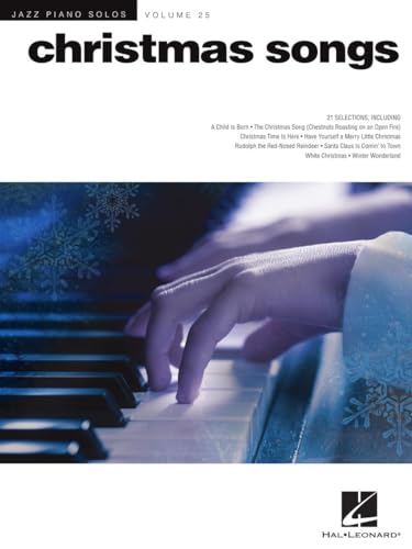 Christmas Songs (25): Jazz Piano Solos Series Volume 25 von HAL LEONARD