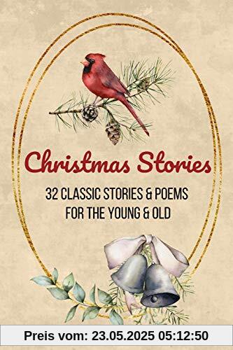 Christmas Stories: Classic Christmas Stories | Christmas Tales | Vintage Christmas Tales | For Children and Adults Christmas Stories: Classic Christmas Stories | Christmas Tales | Vintage Christmas Tales | For Children and Adults