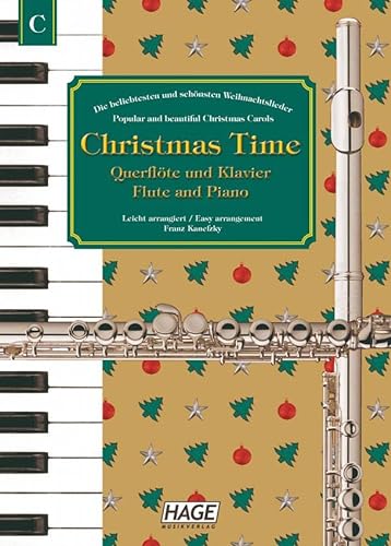 Christmas Time, 37 bekannte Weihnachtslieder für Querflöte und Klavier von Hage Musikverlag