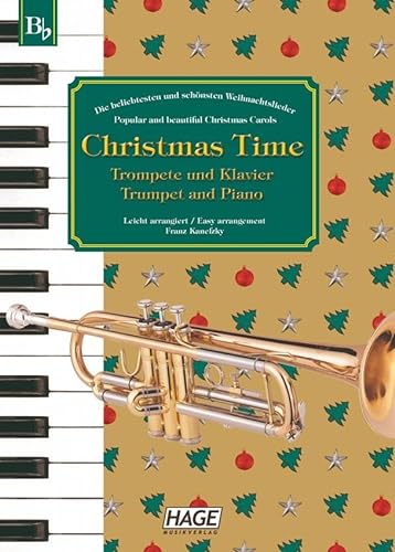 Christmas Time, 37 bekannte Weihnachtslieder für Trompete und Klavier von Hage Musikverlag