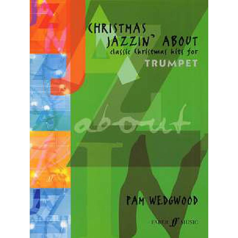 Christmas jazzin' about Christmas jazzin' about