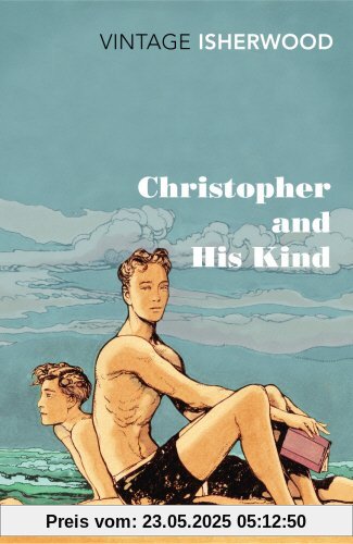 Christopher and His Kind (Vintage Classics)