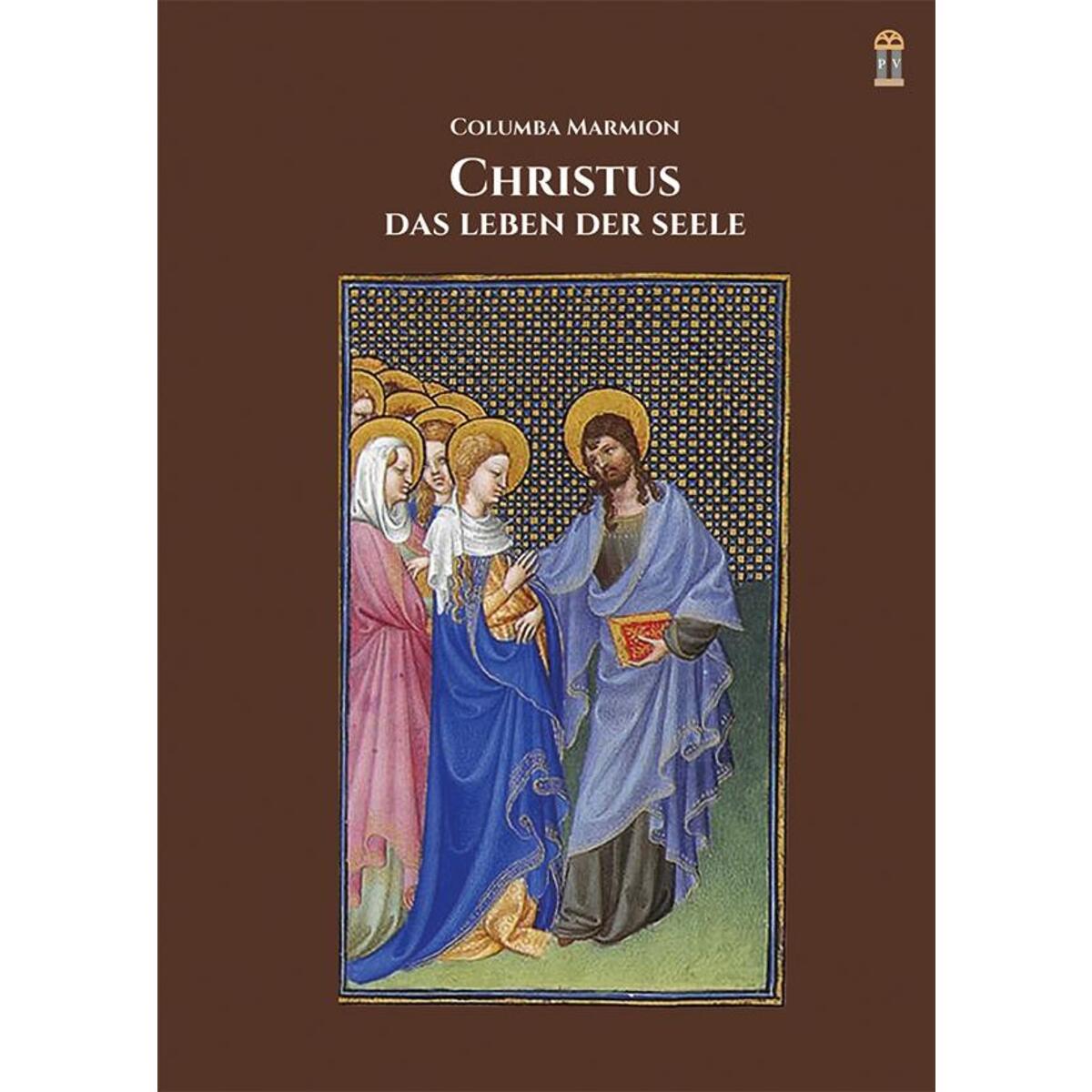 Christus, das Leben der Seele von Patrimonium Aachen