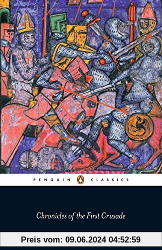 Chronicles of the First Crusade (Penguin Classics)