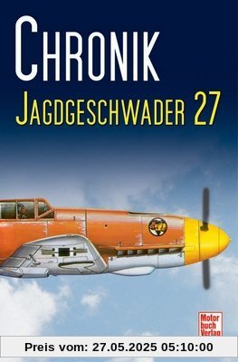 Chronik Jagdgeschwader 27