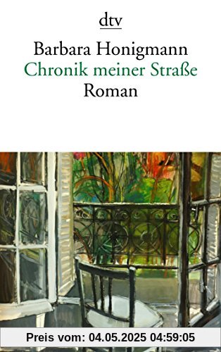 Chronik meiner Straße: Roman