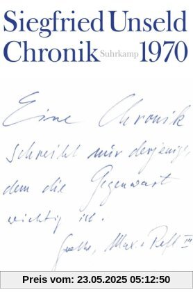 Chronik: Band 1: 1970. Mit den Chroniken Buchmesse 1967, Buchmesse 1968 und der Chronik eines Konflikts: Mit den Chroniken Buchmesse 1967 / Buchmesse 1968 und der Chronik eines Konflikts 1968
