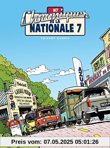 Chroniques de la nationale 7 Chroniques de la nationale 7