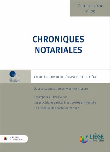 Chroniques notariales - Volume 79 Chroniques notariales - Volume 79 von LARCIER