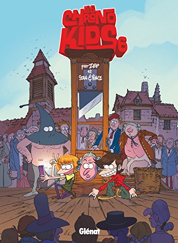 Chronokids - Tome 06 Chronokids - Tome 06