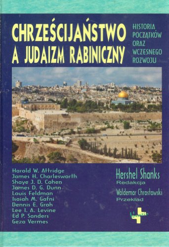 Chrześcijaństwo a judaizm rabiniczny: Historia początków oraz wczesnego rozwoju von Vocatio