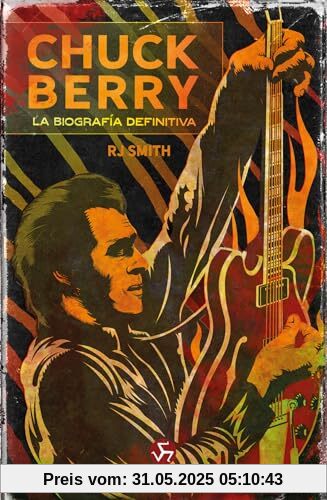Chuck Berry: La biografía definitiva (NeoPerson Sounds)
