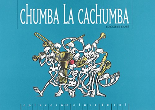 Chumba la cachumba (Clave de sol) von Ediciones Ekaré
