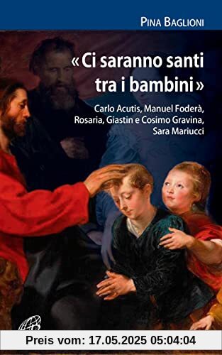 Ci Saranno Santi Tra I Bambini