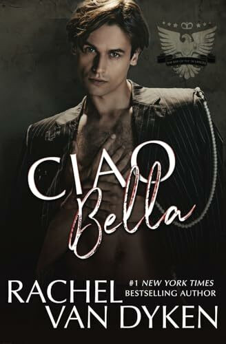 Ciao Bella (The Rise of the De Langes, Band 1)