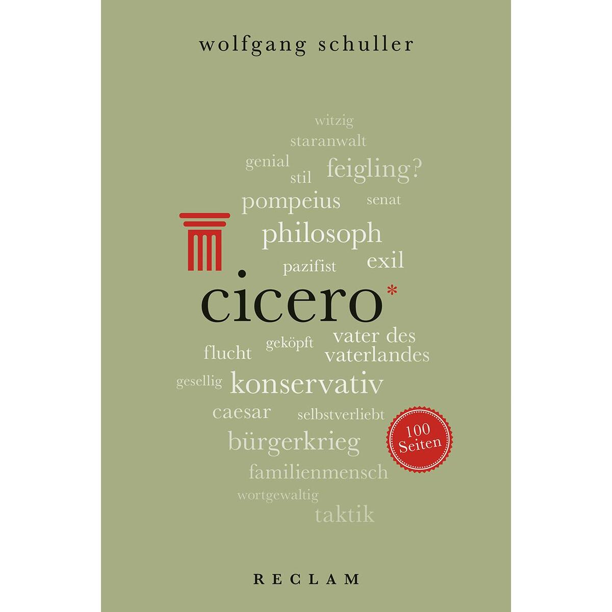 Cicero. 100 Seiten von Reclam Philipp Jun.