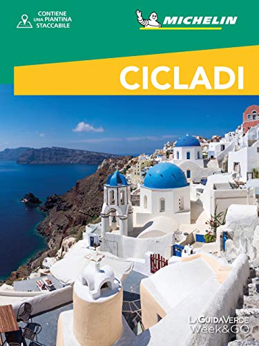 Cicladi. Con cartina (La Guida Verde Week&GO) von White Star