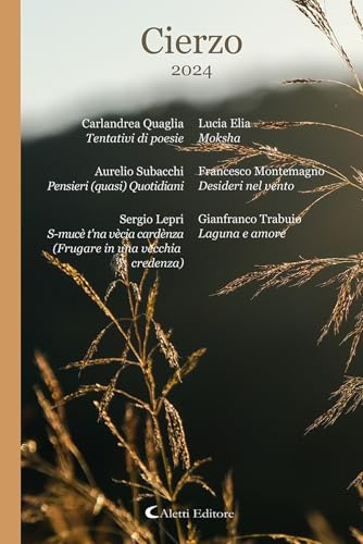 Cierzo 2024 (Poeti del nuovo millennio a confronto) von Aletti editore