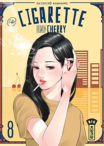 Cigarette and Cherry - Tome 8 von KANA
