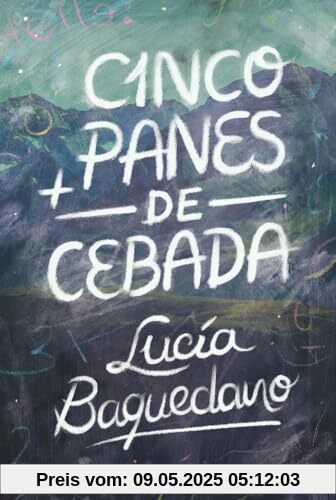 Cinco panes de cebada (Gran Angular, Band 17)