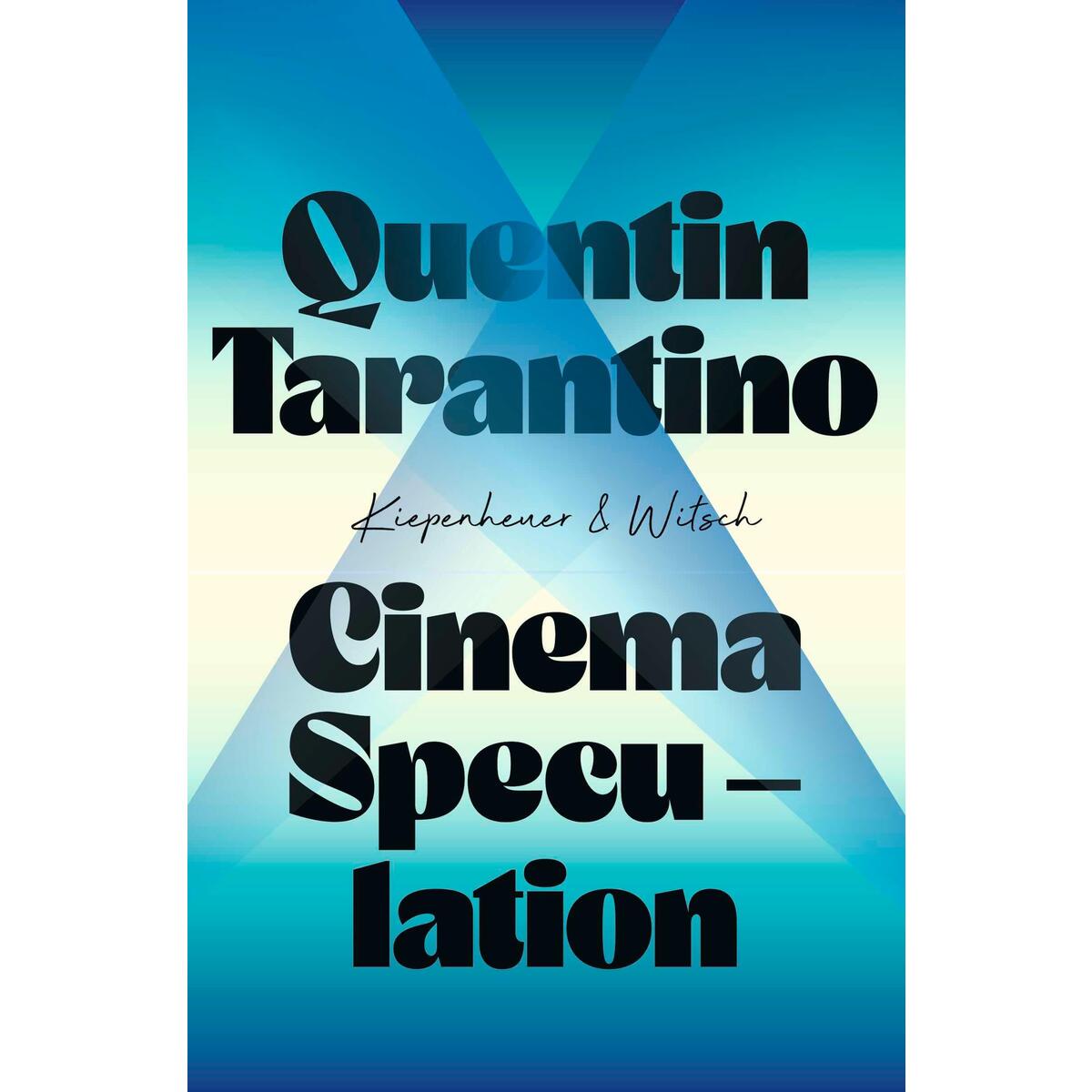 Cinema Speculation von Kiepenheuer & Witsch GmbH