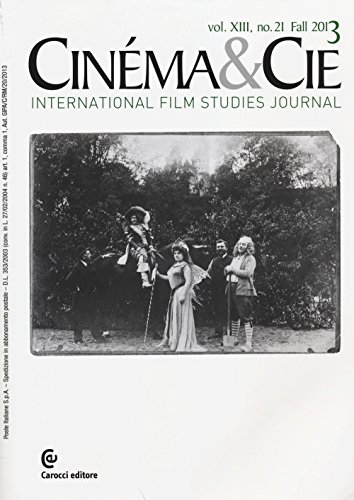 Cinéma & Cie. International film studies journal. Ediz. inglese e francese (Vol. 21) von Carocci