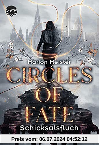 Circles of Fate (1). Schicksalsfluch: Band 1 der vierteiligen Urban-Fantasy-Miniserie ab 14