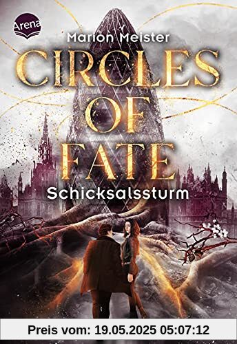 Circles of Fate (2). Schicksalssturm: Band 2 der vierteiligen Urban-Fantasy-Miniserie ab 14