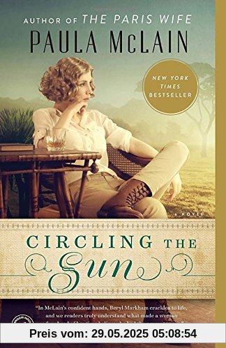Circling the Sun: A Novel