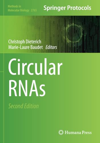 Circular RNAs (Methods in Molecular Biology, Band 2765) von Humana