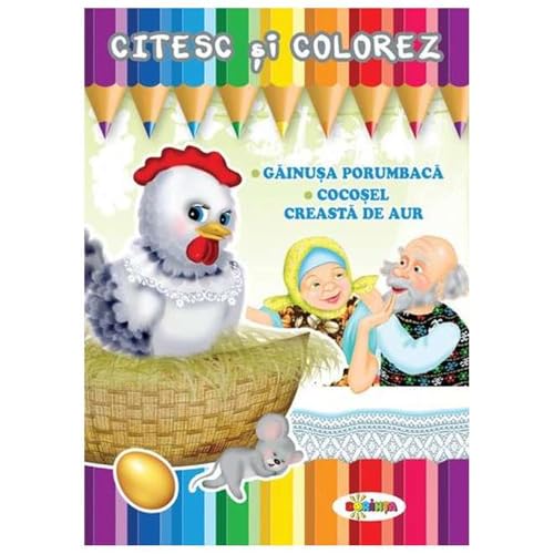 Citesc Si Colorez: Gainusa Porumbaca von Dorinta