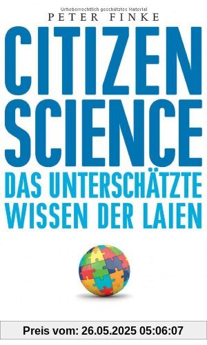 Citizen Science: Das unterschätzte Wissen der Laien