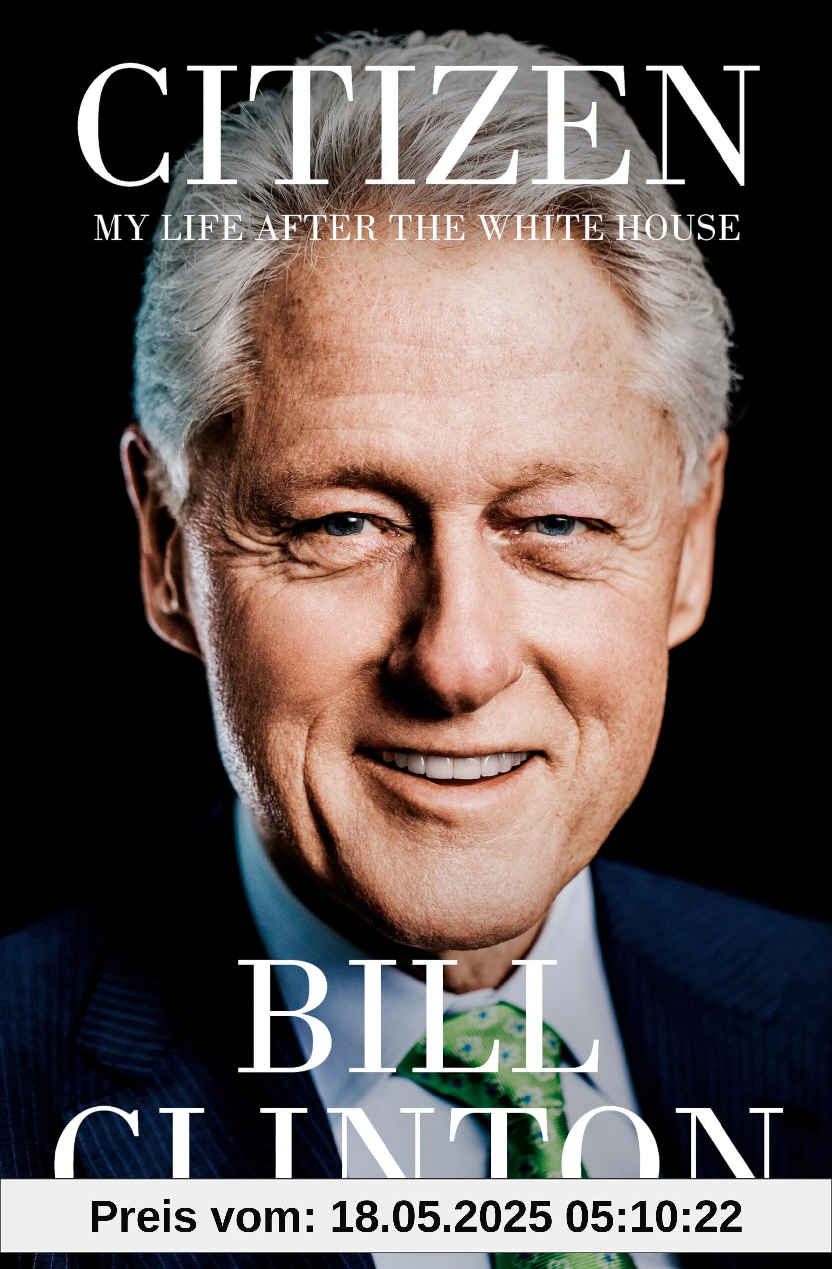 Citizen: My Life After the White House