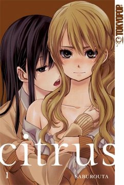 Citrus / Citrus Bd.1 von Tokyopop