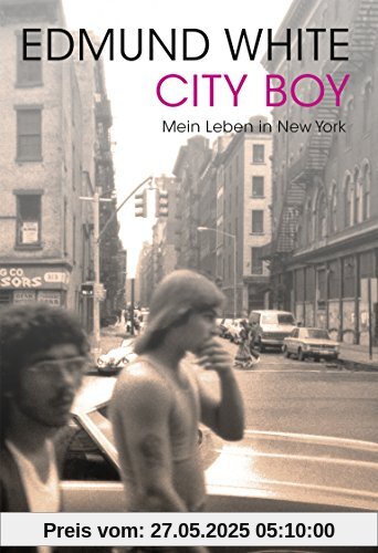 City Boy - Mein Leben in New York City Boy - Mein Leben in New York