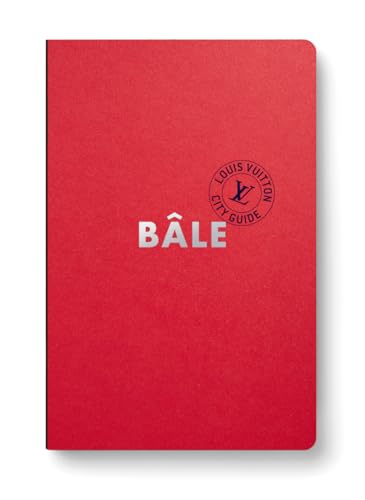 City Guide Bâle 2024 (français) von LOUIS VUITTON