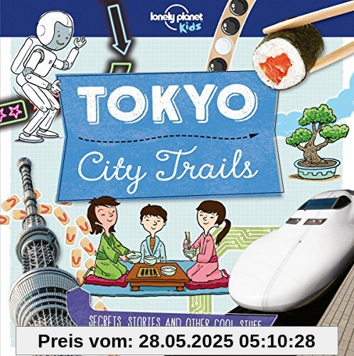 City Trails - Tokyo (Lonely Planet Kids)
