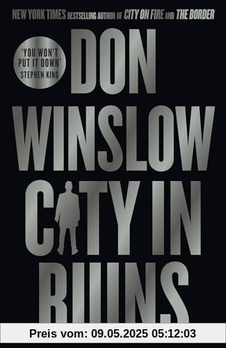 City in Ruins: The gripping new crime thriller for fans of The Godfather by the international bestselling author of the Cartel trilogy