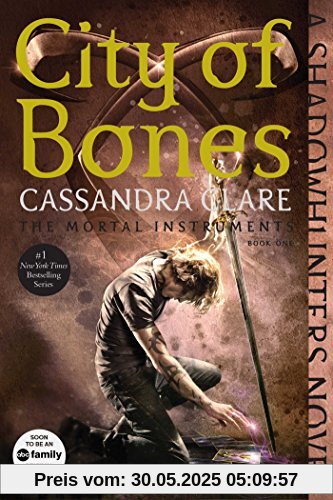 City of Bones (The Mortal Instruments, Band 1)