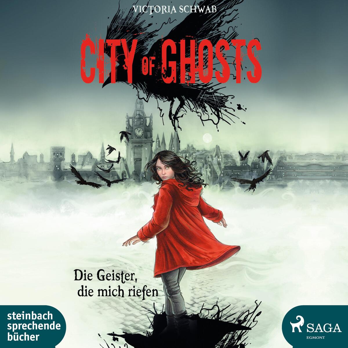 City of Ghosts City of Ghosts von Steinbach Sprechende