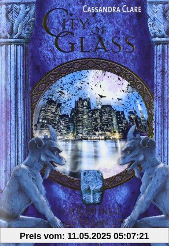 City of Glass. Die Chroniken der Unterwelt 3