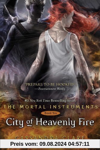 City of Heavenly Fire (The Mortal Instruments, Band 6)