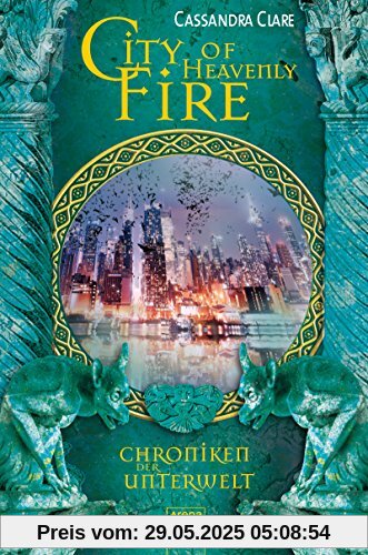 City of Heavenly Fire: Chroniken der Unterwelt (6)