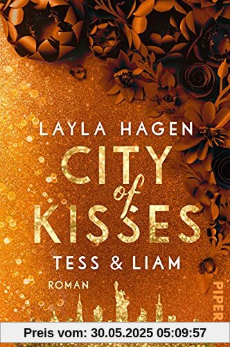 City of Kisses – Tess & Liam (New York Nights 5): Roman | Prickelnde Romance über die große Liebe in New York von Bestsellerautorin Layla Hagen