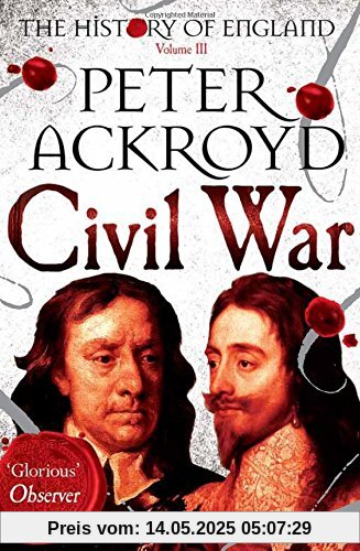 Civil War: The History of England (History of England Vol III)