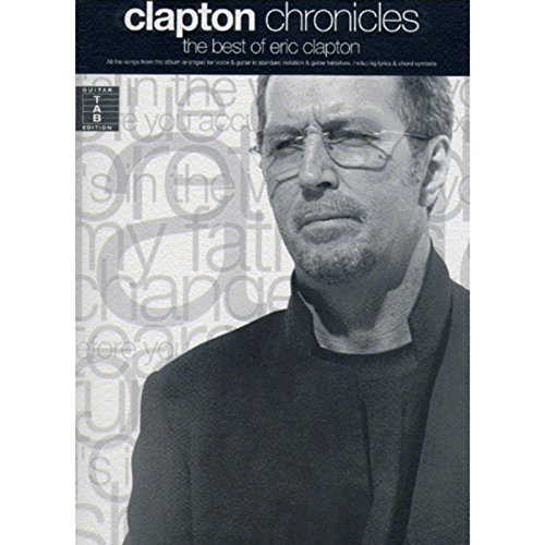 Chronicles - The Best Of Eric Clapton von Music Sales